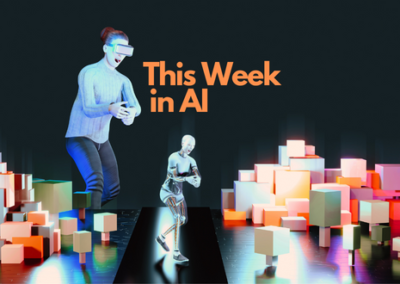 This Week in AI